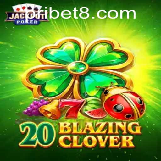 Unlock the Magic of 20BlazingClover: A Fresh Spin on Digital Gaming with Pribet